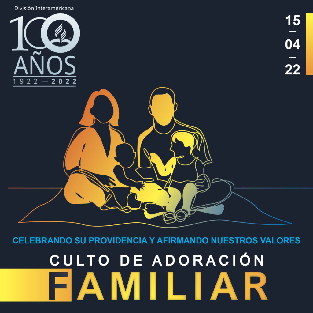 Familias adventistas de Interamérica participarán de un culto y oración conjunta el próximo 15 de abril