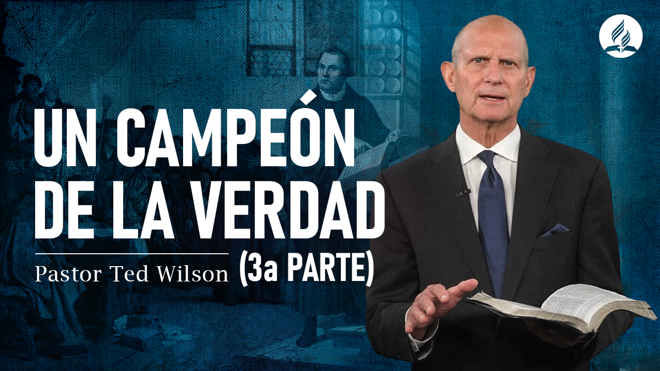 Un campeón de la verdad (3a Parte)