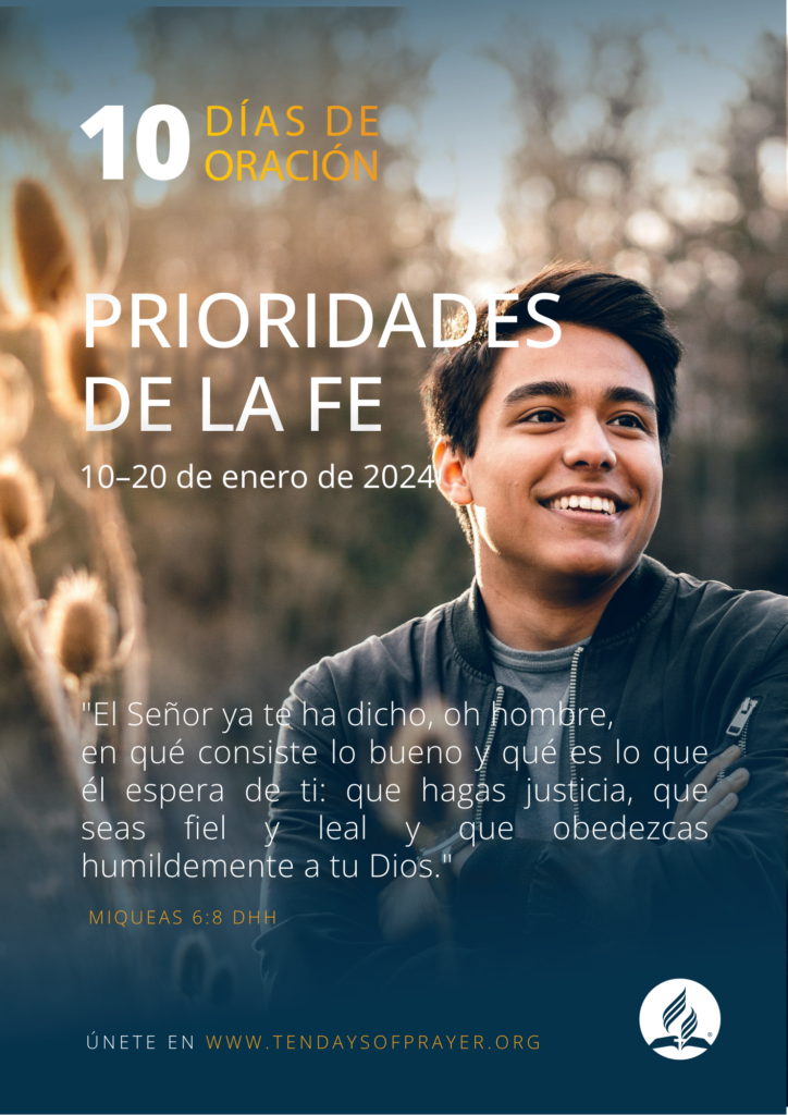 Los adventistas participarán en la iniciativa anual “Diez días de oración”